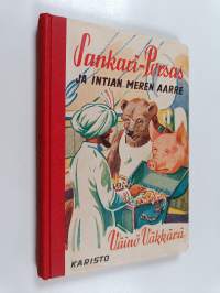 Sankari-Porsas ja Intian meren aarre : kertomus Sankari-Porsaan kuuluisasta matkasta Intian meren aarresaarelle