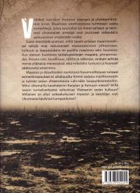 SODAN MAANTIEDE. Maaston ja olosuhteiden vaikutus sodankäyntiin 1850-luvulta nykypäivään