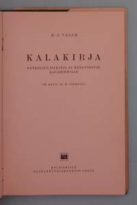Kalakirja.  (  kalastus, kalat, kalalajit, määritysopas, 40-luku, nostalgia )