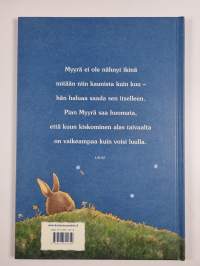Myyrä tahtoo kuun