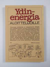 Ydinenergiaa aloittelijoille