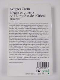 Liban, les guerres de l'Europe et de l'Orient - 1840-1992