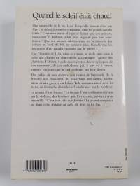 Quand le soleil était chaud : roman