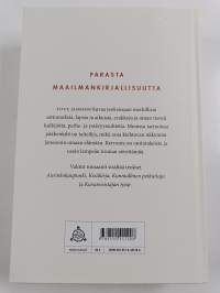 Valitut romaanit : Kuvanveistäjän tytär ; Kesäkirja ; Aurinkokaupunki ; Kunniallinen petkuttaja