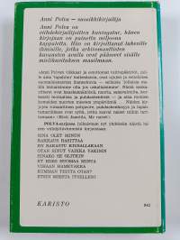 Kumman teistä otan?