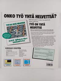 Työ on yhtä helvettiä : Matt Groeningin sarjakuvia