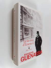 La vie rêvée d'Ernesto G.
