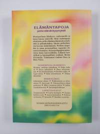 Elämäntapoja : perhe-elämän kysymyksiä