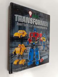 Transformer : lego® ideoita : jännittäviä Lego®-rakennusprojekteja