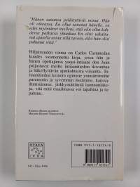 Hiljaisuuden voima : Don Juanin uusia opetuksia
