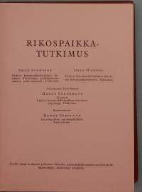 Rikospaikkatutkimus.  ( kriminologia )