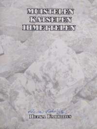 Muistelen, katselen, ihmettelen (signeerattu)