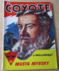 EL Coyote 59 - Musta myrsky