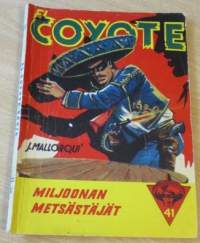 EL Coyote 41 - Miljoonan metsästäjät