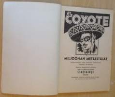 EL Coyote 41 - Miljoonan metsästäjät
