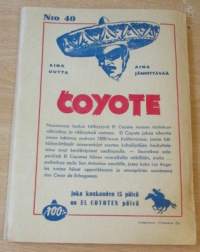 EL Coyote 46 - Lunastettu vapaus