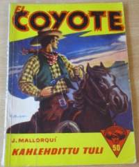 EL Coyote 50 - Kahlehdittu tuli