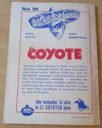 EL Coyote 50 - Kahlehdittu tuli