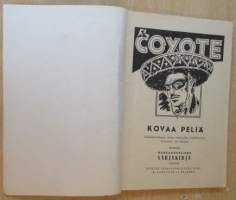 EL Coyote 75 - Kovaa peliä