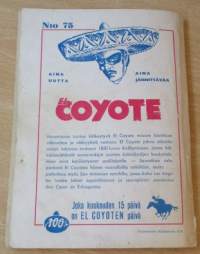 EL Coyote 75 - Kovaa peliä