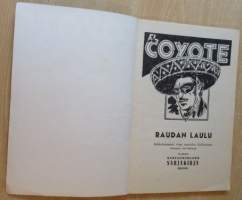 EL Coyote 63 - Raudan laulu