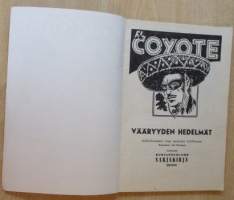 EL Coyote 62 - Vääryyden hedelmät