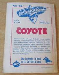 EL Coyote 62 - Vääryyden hedelmät