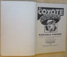 EL Coyote 36 - Kuolemaa pakoon