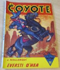 EL Coyote 32 - Eversti O´Hea