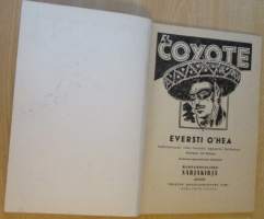 EL Coyote 32 - Eversti O´Hea