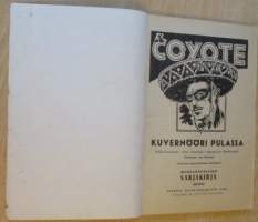 EL Coyote 31 - Kuvernööri pulassa