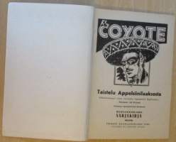 EL Coyote 30 - Taistelu appelsiinilaaksosta