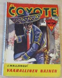 EL Coyote 28 - Vaarallinen nainen