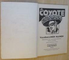 EL Coyote 28 - Vaarallinen nainen