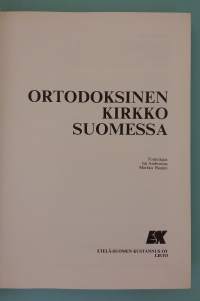 Ortodoksinen kirkko Suomessa.  ( Kirkkohistoria,