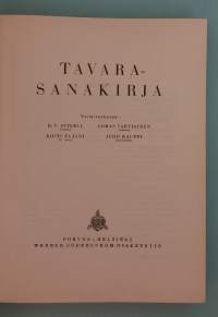Tavarasanakirja.  ( kauppatavarat, raaka-aineet teollisuus, kemikaali,t hyödykkeet )