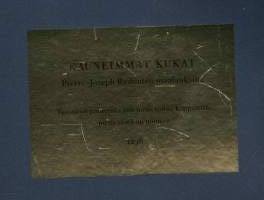 Kauneimmat kukat : Pierre-Joseph Redoutén maalauksina = De vackraste blommorna målade av Pierre-Joseph Redouté = The Book of Flowers. Numeroitu 1236/1500