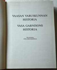 Vaasan varuskunnan historia