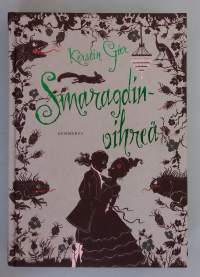 Smaragdinvihreä - Jalokivitrilogian dramaattinen ja odotettu päätösosa.  ( Fantasia )
