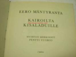 Eero Mäntyranta - Kairoilta kisaladuille