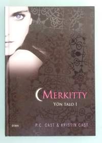 Merkitty - Yön talo 1.  ( Nuortenkirjallisuus, fantasia )