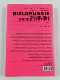 Biélorussie - mécanique d'une dictature : essai