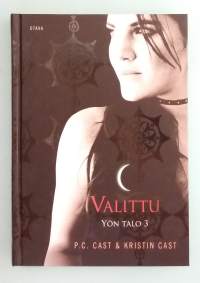 Valittu - Yön talo 3.   ( Nuortenkirjallisuus, fantasia )