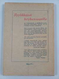 Tyylikkäästi höyhensaarille eli miten käyttäydyt makuuhuoneessa