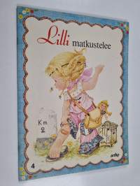 Lillin päiväkirja 4 : kesäkuu, heinäkuu, elokuu : Lillin matkustelee