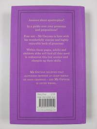 Gwynne's Grammar - The Ultimate Introduction to Grammar and the Writing of Good English