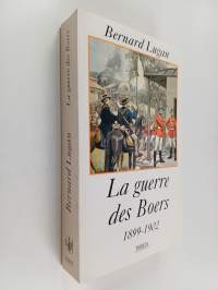 La guerre des Boers - 1899-1902