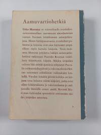 Aamuvartiohetkiä : ajatuksia Paavalin vankeusajan kirjeitä lukiessa