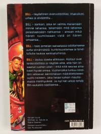 Bill, Linnunradan sankari mauttoman mielihyvän planeetalla