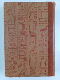 Sinuhe egyptiläinen : Viisitoista kirjaa lääkäri Sinuhen elämästä n. 1390-1335 e.Kr.